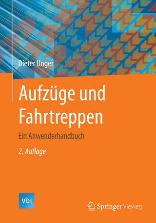 Aufzüge und Fahrtreppen - Dieter Unger