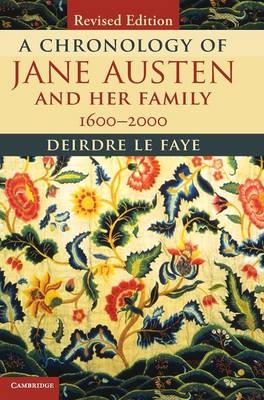 Chronology of Jane Austen and her Family - Deirdre Le Faye