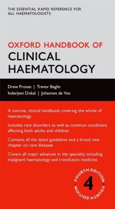 Oxford Handbook of Clinical Haematology -  Trevor Baglin,  Inderjeet Dokal,  Drew Provan,  Johannes de Vos