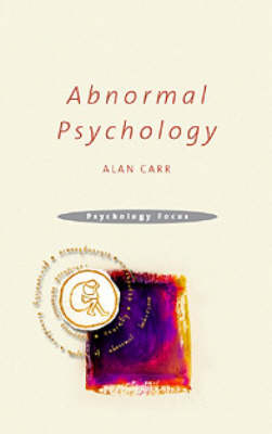 Abnormal Psychology -  Alan Carr
