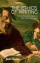Ethics of Writing: Authorship and Legacy in Plato and Nietzsche - Sean Burke