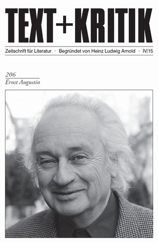 TEXT+KRITIK 206 - Ernst Augustin - Martin Rehfeldt; Heinz Ludwig Arnold