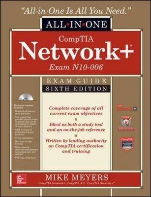 CompTIA Network+ All-In-One Exam Guide, Sixth Edition (Exam N10-006) -  Mike Meyers