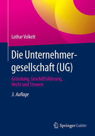 Die Unternehmergesellschaft (UG) - Lothar Volkelt