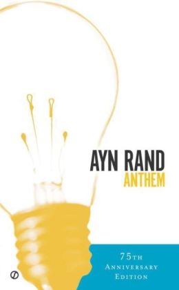 Anthem - AYN RAND