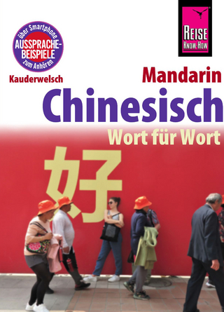 Chinesisch (Mandarin) - Wort für Wort - Marie-Luise Latsch; Helmut Forster-Latsch