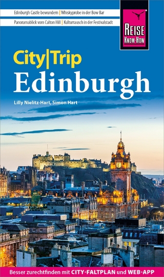 Reise Know-How CityTrip Edinburgh - Simon Hart; Lilly Nielitz-Hart