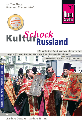 Reise Know-How KulturSchock Russland - Lothar Deeg; Susanne Brammerloh