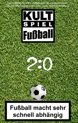 2:0 Fussball-Quiz * Das Kultspiel mit 300 Fussballfragen die erst recht kicken - Bob Joblin; Udo Glanz
