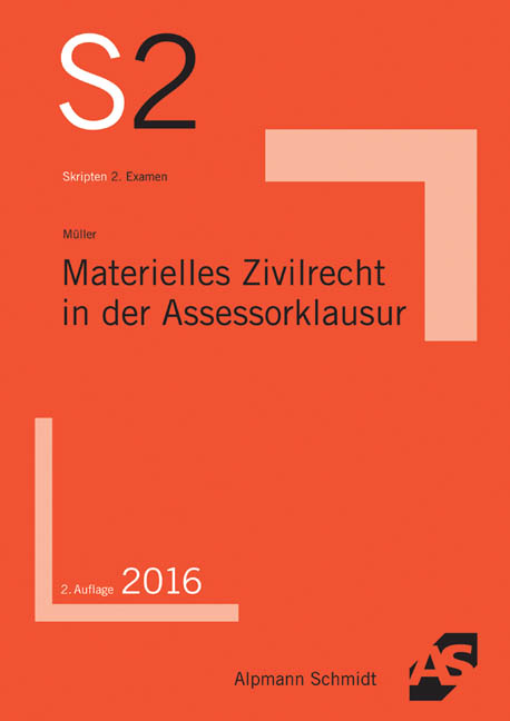 Materielles Zivilrecht in der Assessorklausur - Frank Müller