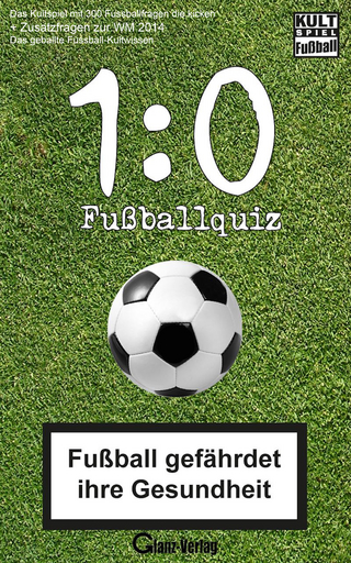 1:0 Fussball-Quiz * Das Kultspiel mit 300 Fussballfragen die kicken + Zusatzfragen zur WM 2014 - Bob Joblin; Udo Glanz