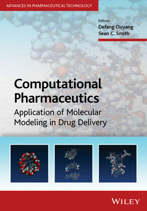 Computational Pharmaceutics - Defang Ouyang; Sean C. Smith; Dennis Douroumis; Alfred Fahr; Juergen Siepmann; Martin J. Snowden; Vl
