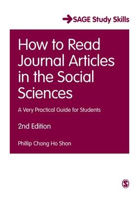 How to Read Journal Articles in the Social Sciences -  Phillip C. Shon