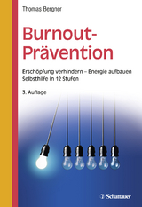 Burnout-Prävention - Bergner, Thomas