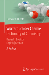 Wörterbuch der Chemie / Dictionary of Chemistry - Cole, Theodor C. H.