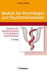 Medizin für Psychologen und Psychotherapeuten - Köhler, Thomas