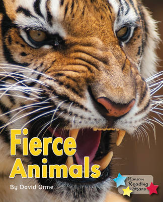 Fierce Animals -  David Orme
