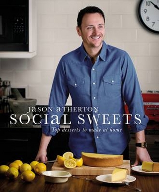 Social Sweets - Atherton Jason Atherton