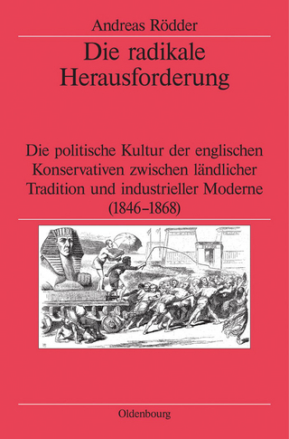 Die radikale Herausforderung - Andreas Rodder; German Historical Institute London