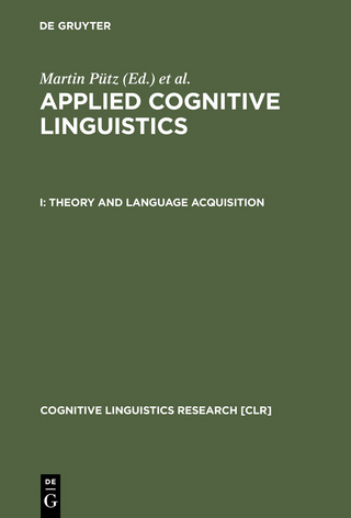 Theory and Language Acquisition - Martin Pütz; Susanne Niemeier