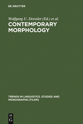 Contemporary Morphology - Wolfgang U. Dressler; Hans C. Luschützky; Oskar E. Pfeiffer; John R. Rennison