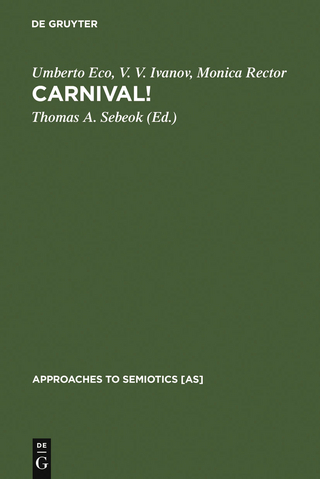 Carnival! - Umberto Eco; V. V. Ivanov; Monica Rector; Thomas A. Sebeok