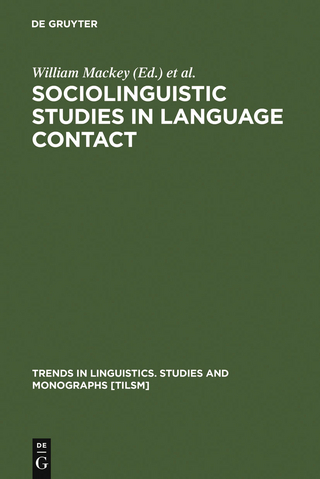 Sociolinguistic Studies in Language Contact - William MacKey; Jacob Ornstein
