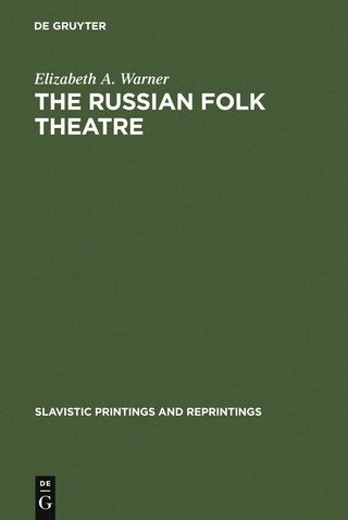 The Russian Folk Theatre - Elizabeth A. Warner