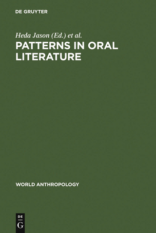 Patterns in Oral Literature - Heda Jason; Dimitri Segal