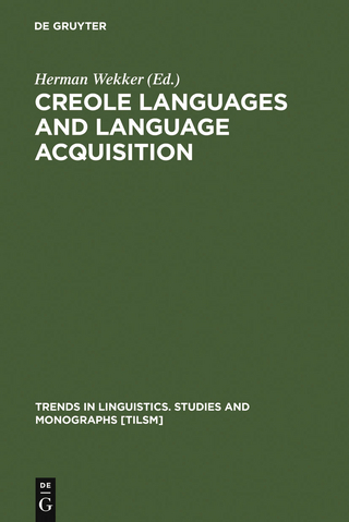 Creole Languages and Language Acquisition - Herman Wekker