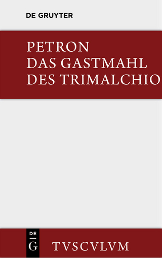 Das Gastmahl des Trimalchio - Petronius; Carl Hoffmann