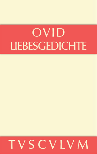 Liebesgedichte / Amores - Ovid; Walter Marg; Richard Harder