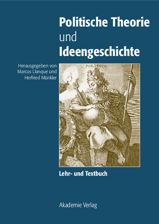 Politische Theorie und Ideengeschichte - Herfried Münkler; Marcus Llanque