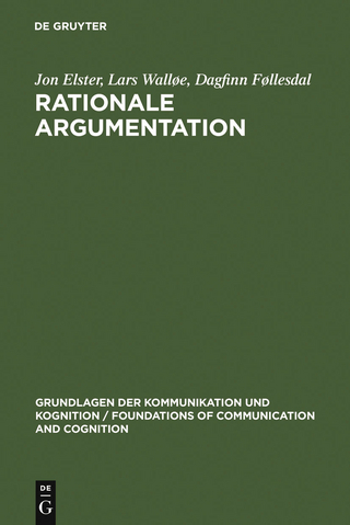 Rationale Argumentation - Jon Elster; Lars Walløe; Dagfinn Føllesdal