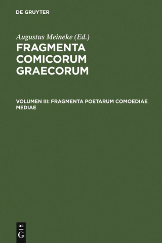 Fragmenta poetarum comoediae mediae - Augustus Meineke