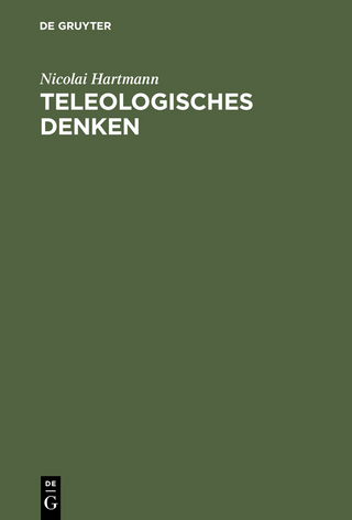 Teleologisches Denken - Nicolai Hartmann