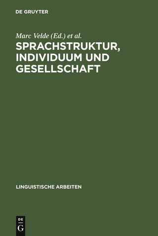 Sprachstruktur, Individuum und Gesellschaft - Marc Velde; Willy Vandeweghe