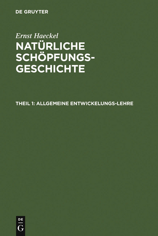 Allgemeine Entwickelungs-Lehre - Ernst Haeckel