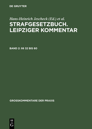 §§ 32 bis 60 - Hans-Heinrich Jeschek; Wolfgang Ruß; Günther Willms
