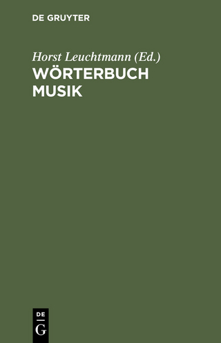Wörterbuch Musik - Horst Leuchtmann