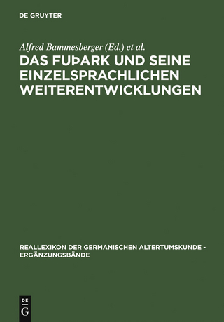 Das fuþark und seine einzelsprachlichen Weiterentwicklungen - Alfred Bammesberger; Gabriele Waxenberger