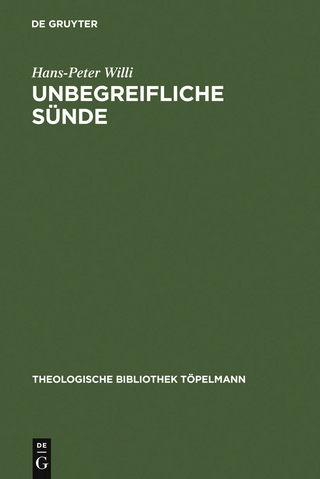 Unbegreifliche Sünde - Hans-Peter Willi