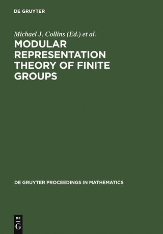 Modular Representation Theory of Finite Groups - Michael J. Collins; Brian J. Parshall; Leonard L. Scott