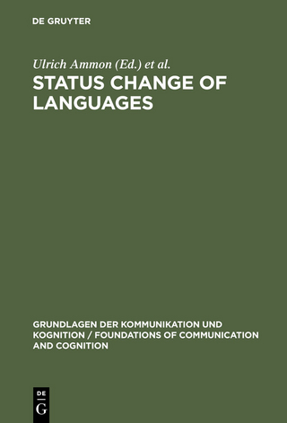 Status Change of Languages - Ulrich Ammon; Marlis Hellinger