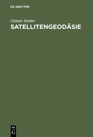 Satellitengeodäsie - Günter Seeber