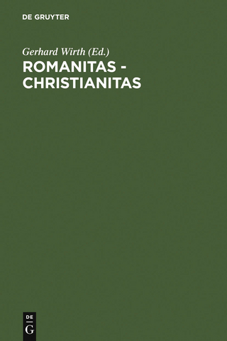 Romanitas - Christianitas - Gerhard Wirth