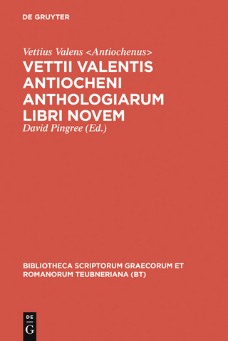 Vettii Valentis Antiocheni anthologiarum libri novem - Vettius Valens Antiochenus; David Pingree