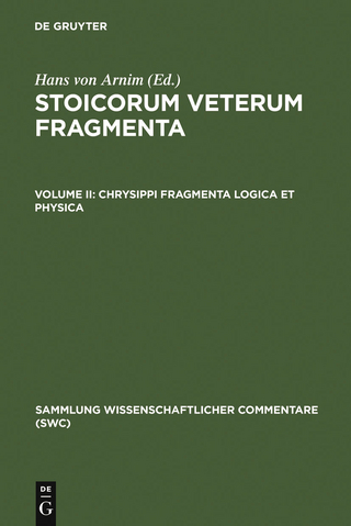 Chrysippi fragmenta logica et physica - Hans von Arnim