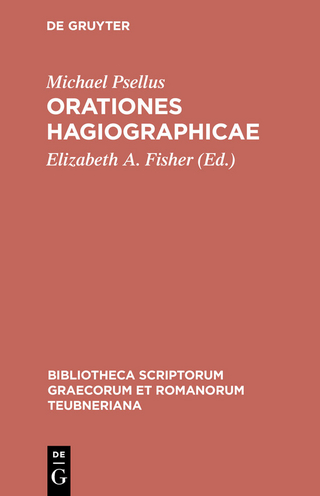 Orationes hagiographicae - Michael Psellus; Elizabeth A. Fisher