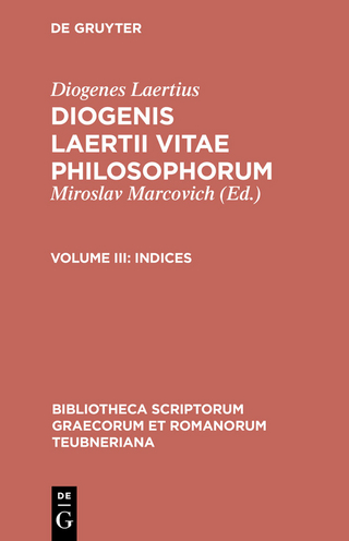 Indices - Diogenes Laertius; Miroslav Marcovich; Hans Gärtner